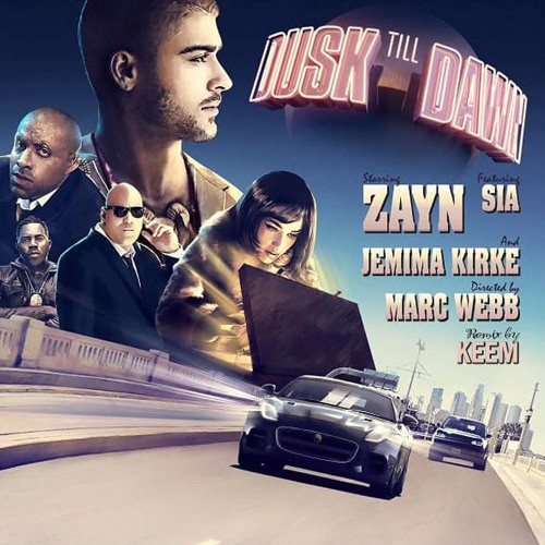 ZAYN - Dusk Till Dawn ft. Sia (KEEM Remix)