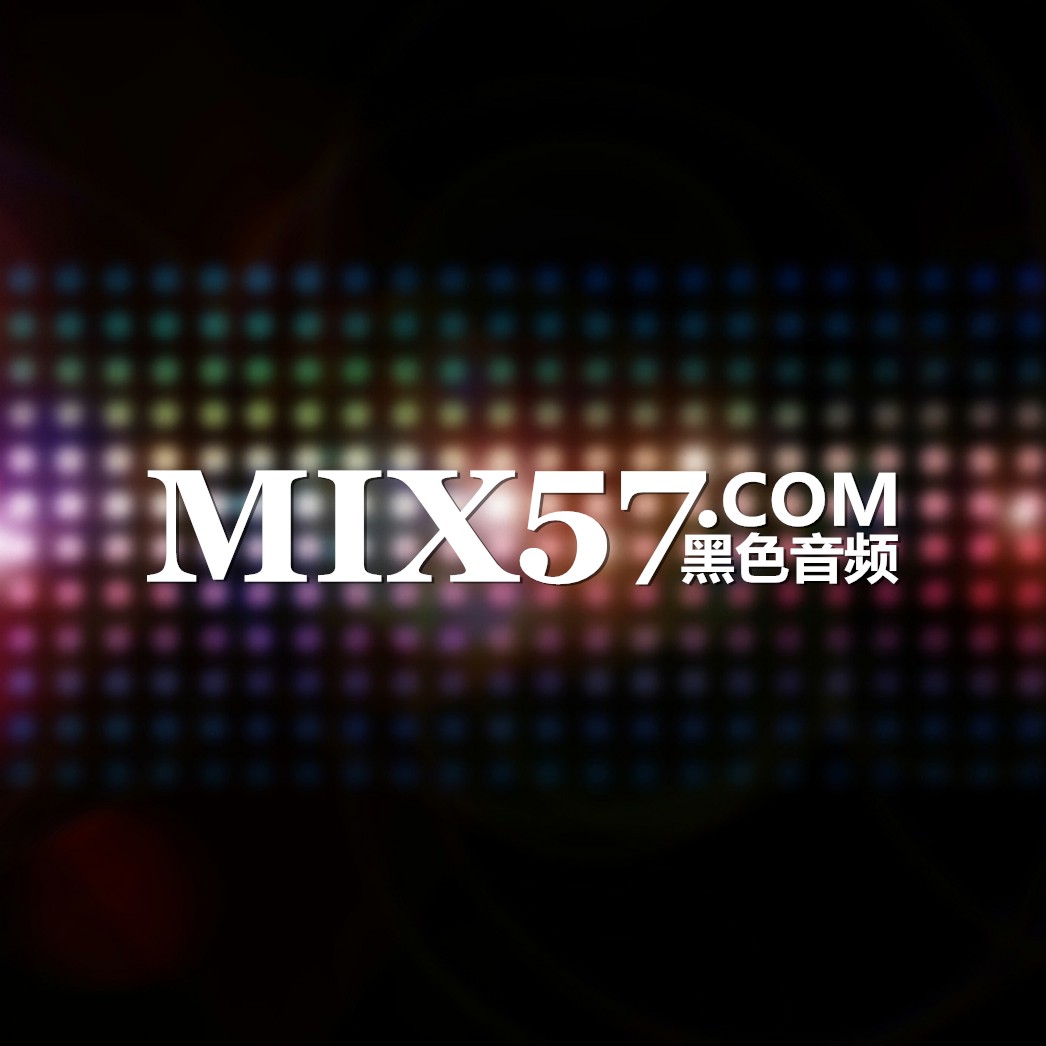 Mix57出品串烧[抖音热歌精选]